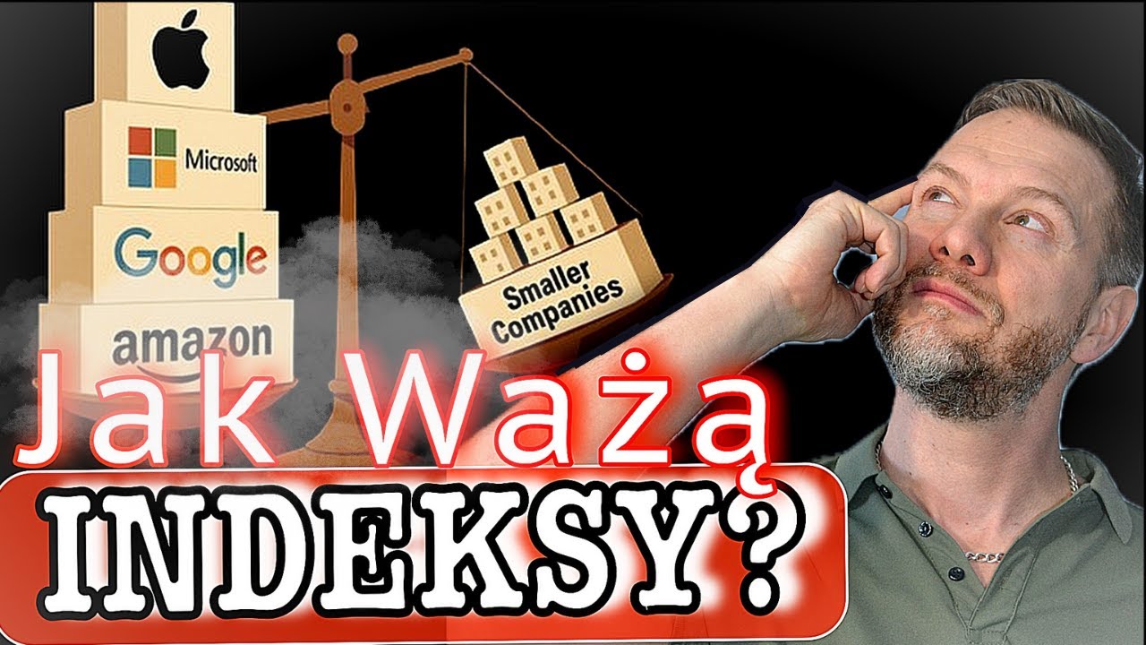 Jak Powstają Indeksy Giełdowe R&oacute;żne Sposoby Ważenia  ABC Giełdy