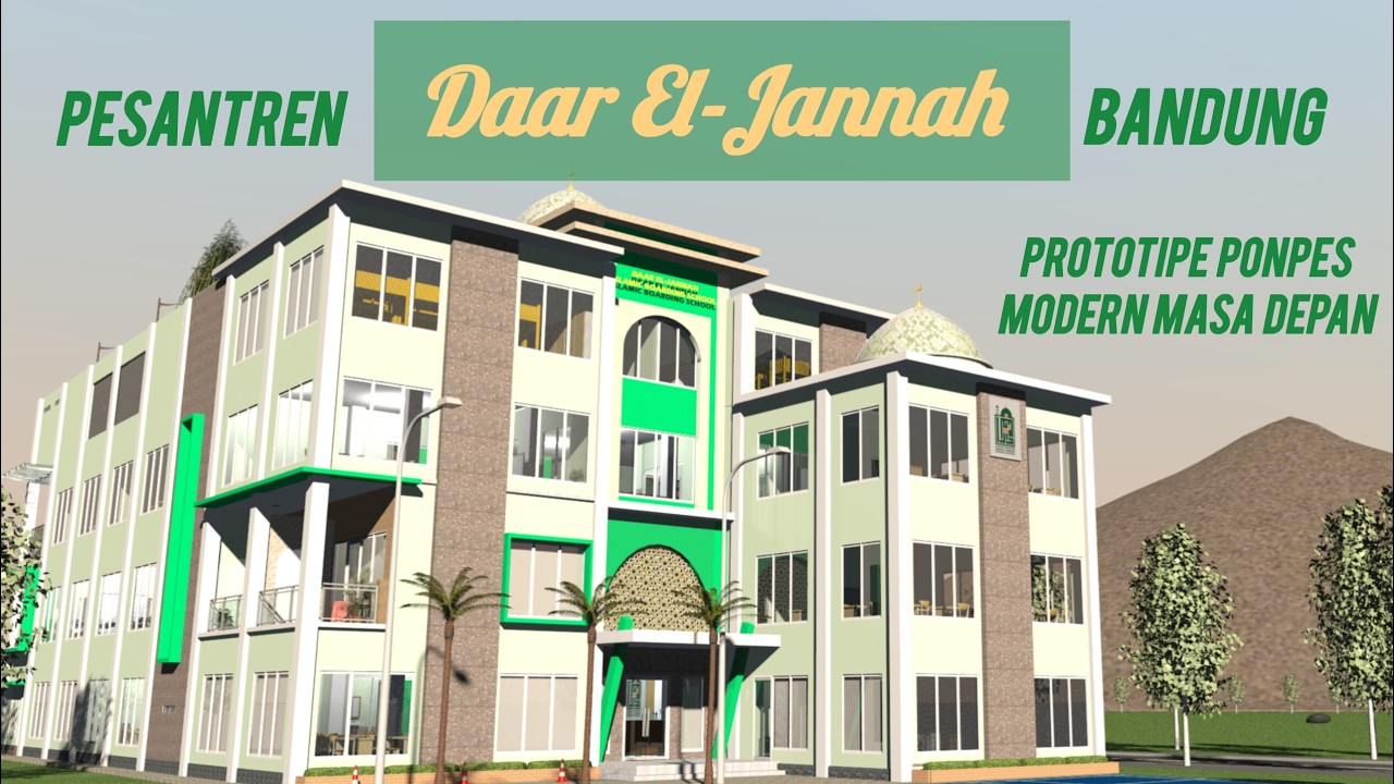 Daar El Jannah Kutawaringin Kabupaten Bandung_Prototype Pesantren Modern Masa Depan