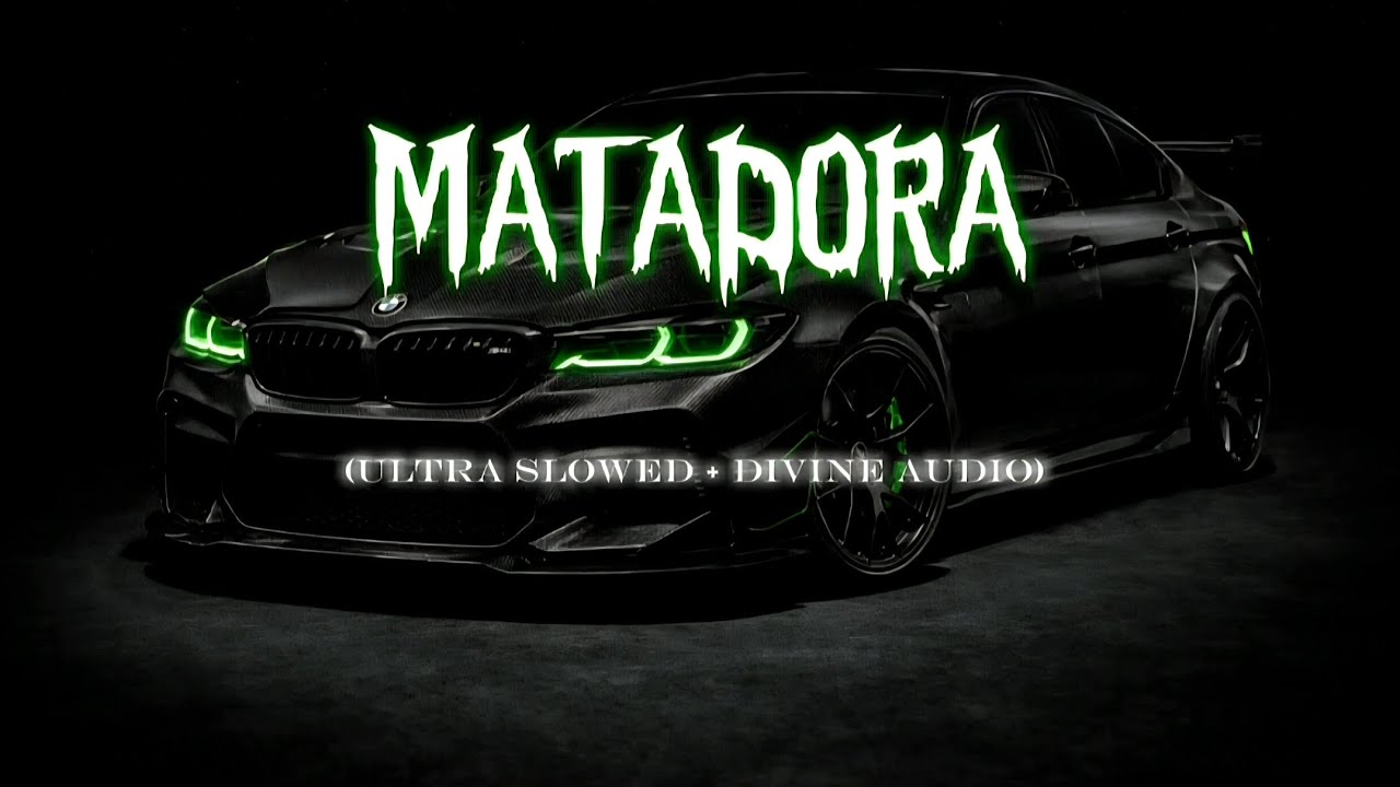 @dj_asul- MATADORA (Ultra Slowed+Reverbed+Divine Audio) 