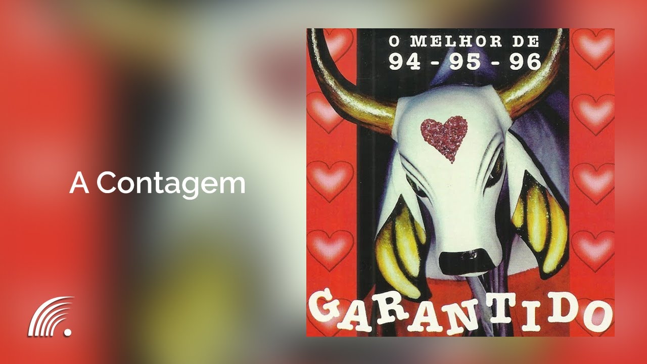 Garantido - A Contagem - O Melhor de 94-95-96