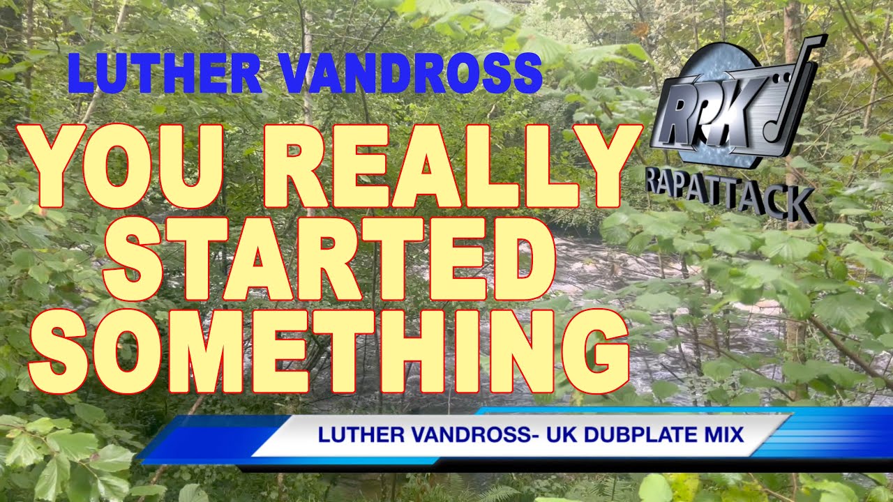 Luther Vandross Rework- UK DUBPLATE (BATTLE MIX)