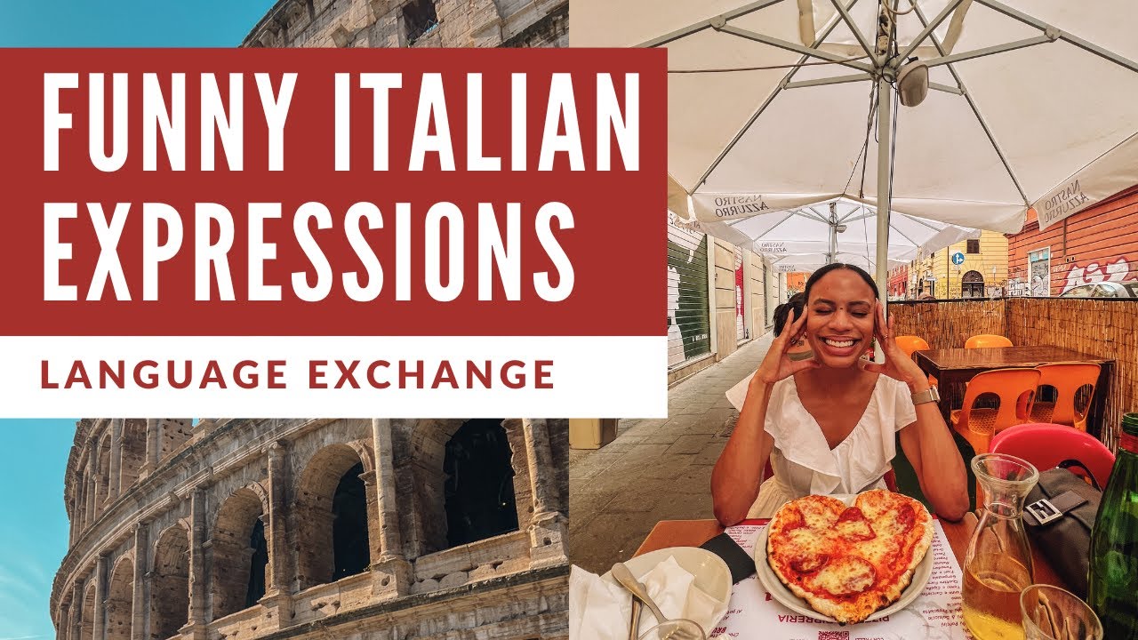 funny italian phrases 🇮🇹: idiomatic expressions