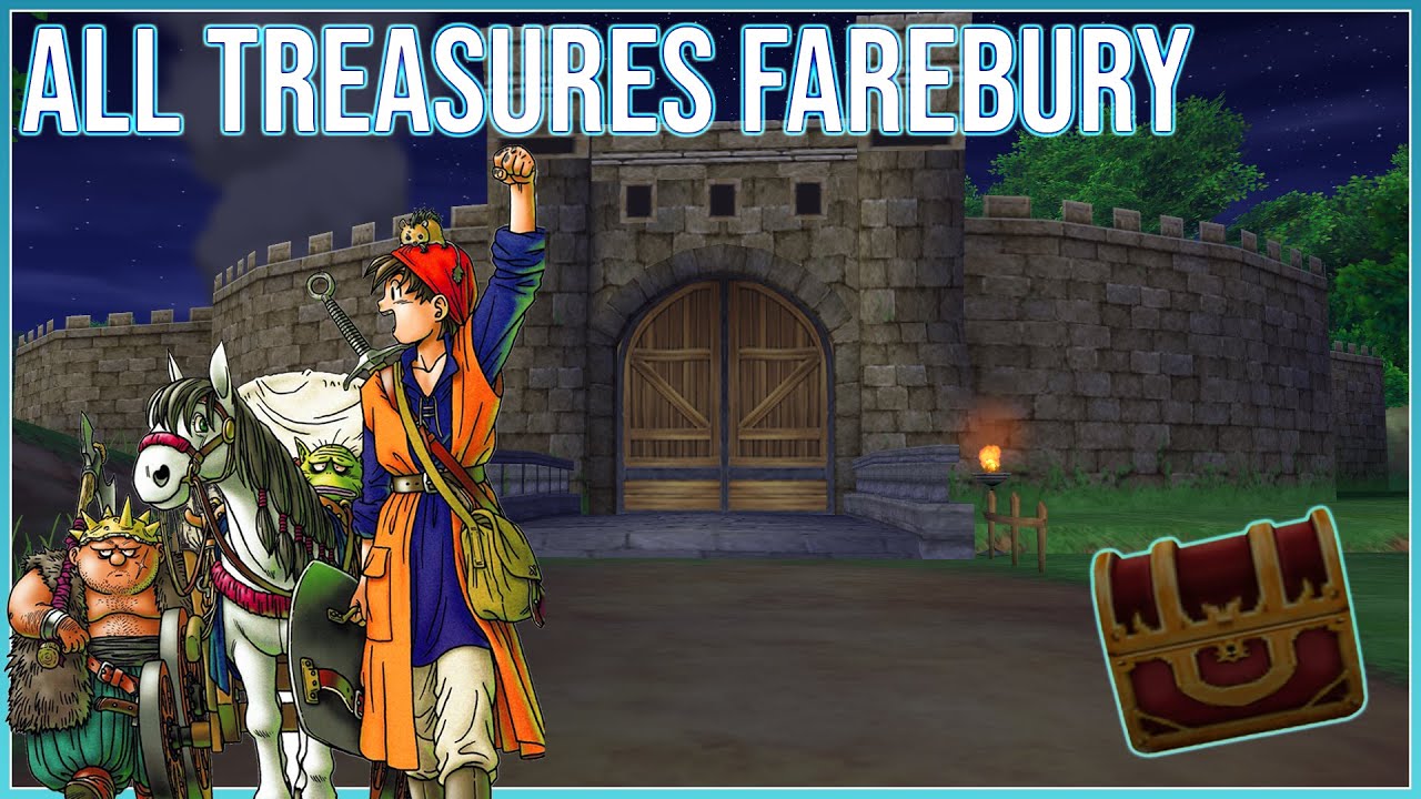 Dragon Quest VIII - All Farebury Treasures