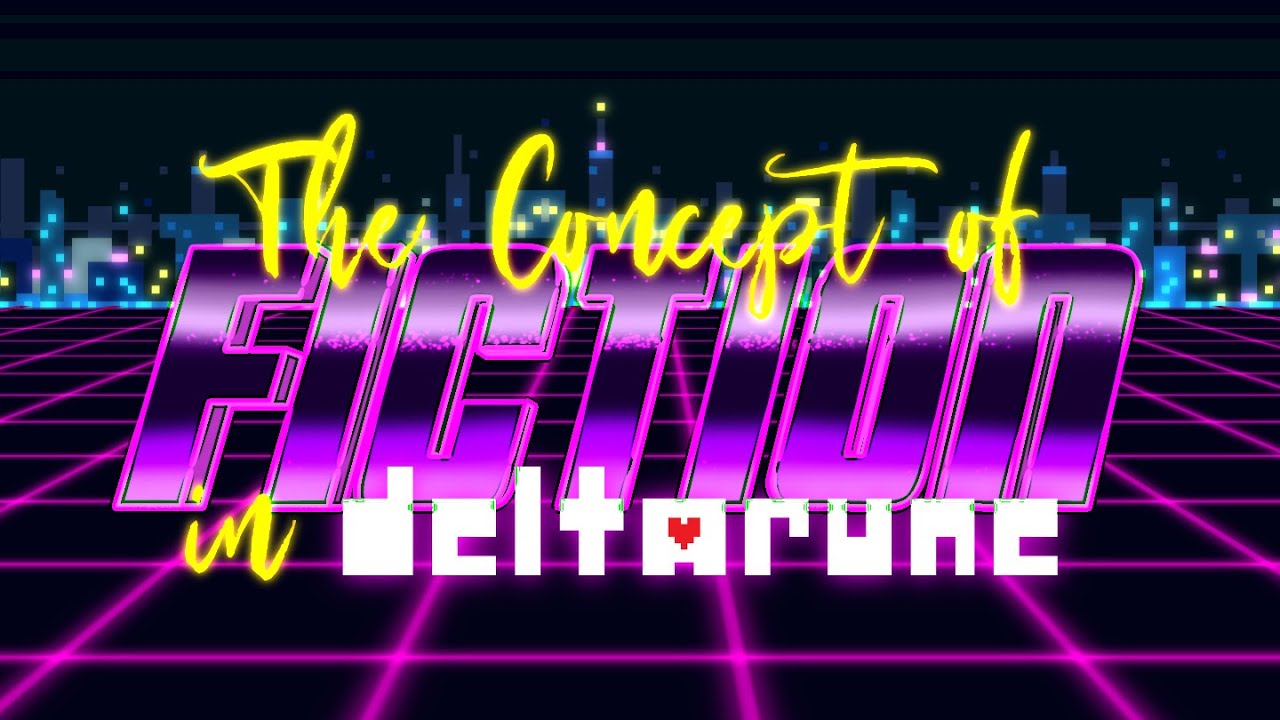 How Deltarune Deconstructs Fiction - Metanarrative Analysis and Theory