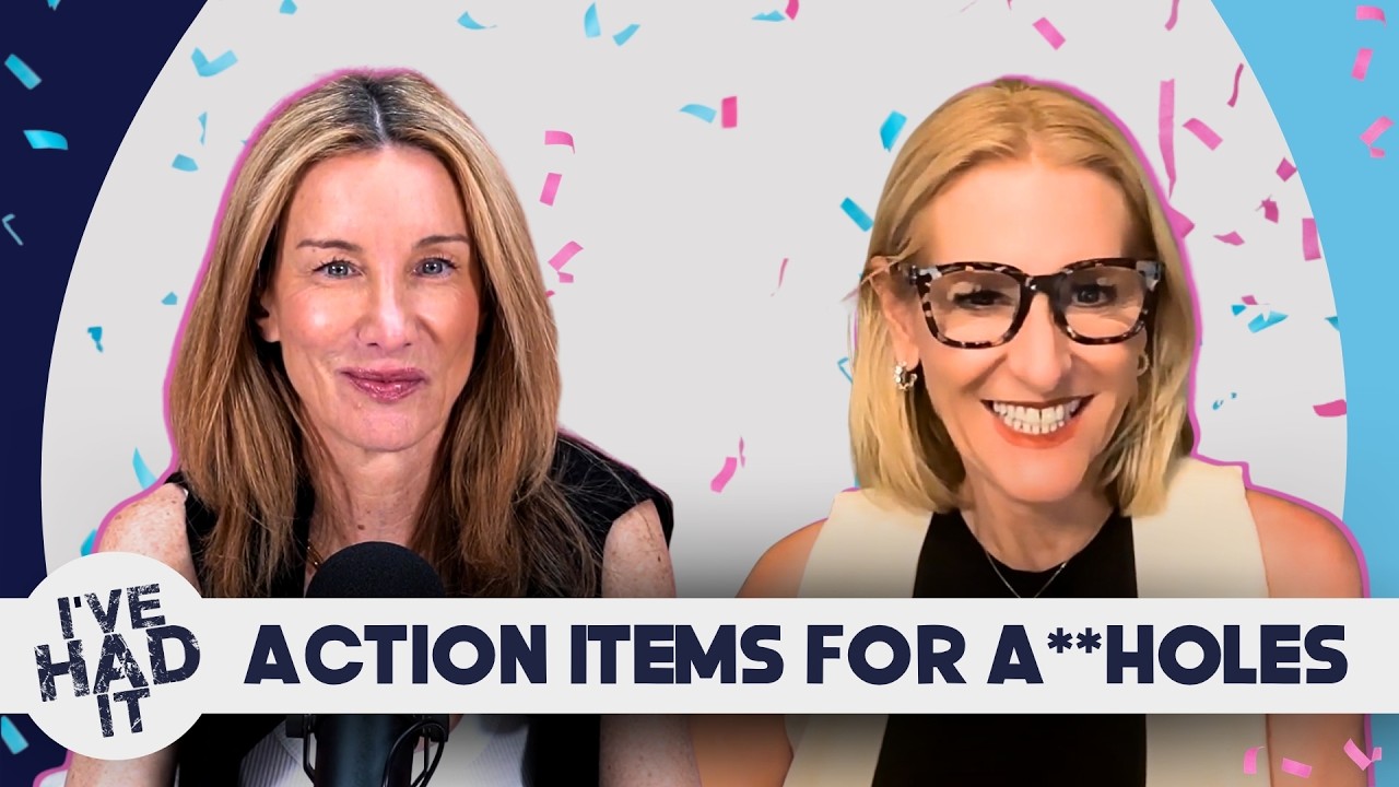 Action Items for A*sholes