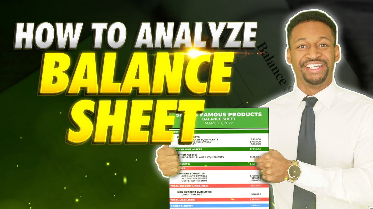 How To Read & Analyze Your Balance Sheet as an Entrepreneur