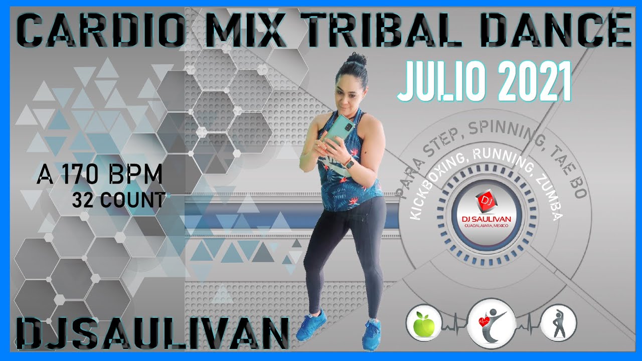 CARDIO MIX TRIBAL JULIO 2021 DEMO @djsaulivan