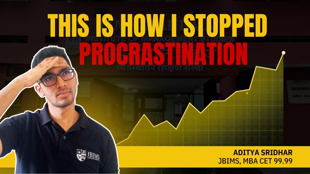 How to Stop Procrastinating for CET | 99.99%ile Strategy