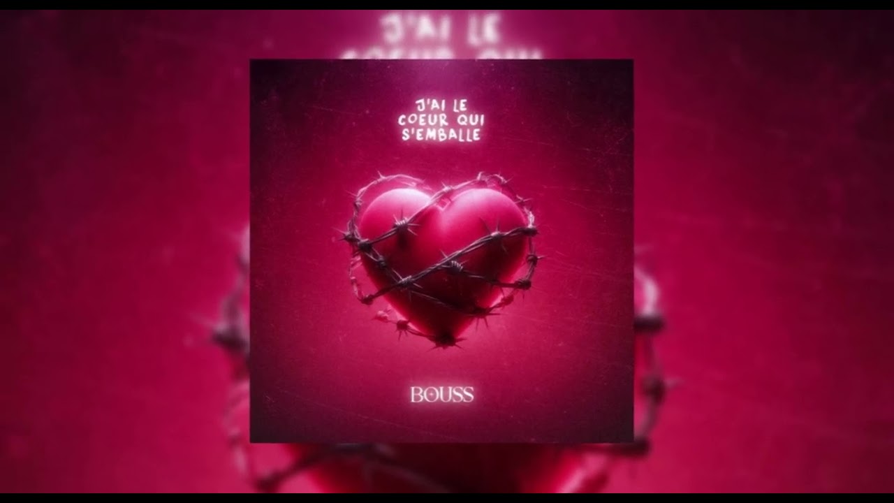 Bouss - J'ai le cœur qui s'emballe  ( speed up )