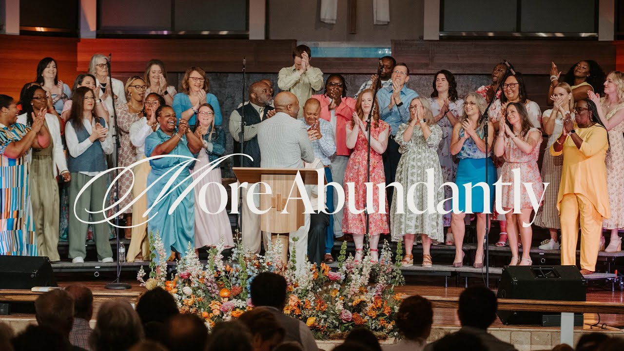 More Abundantly | Christian Life Cathedral Choir