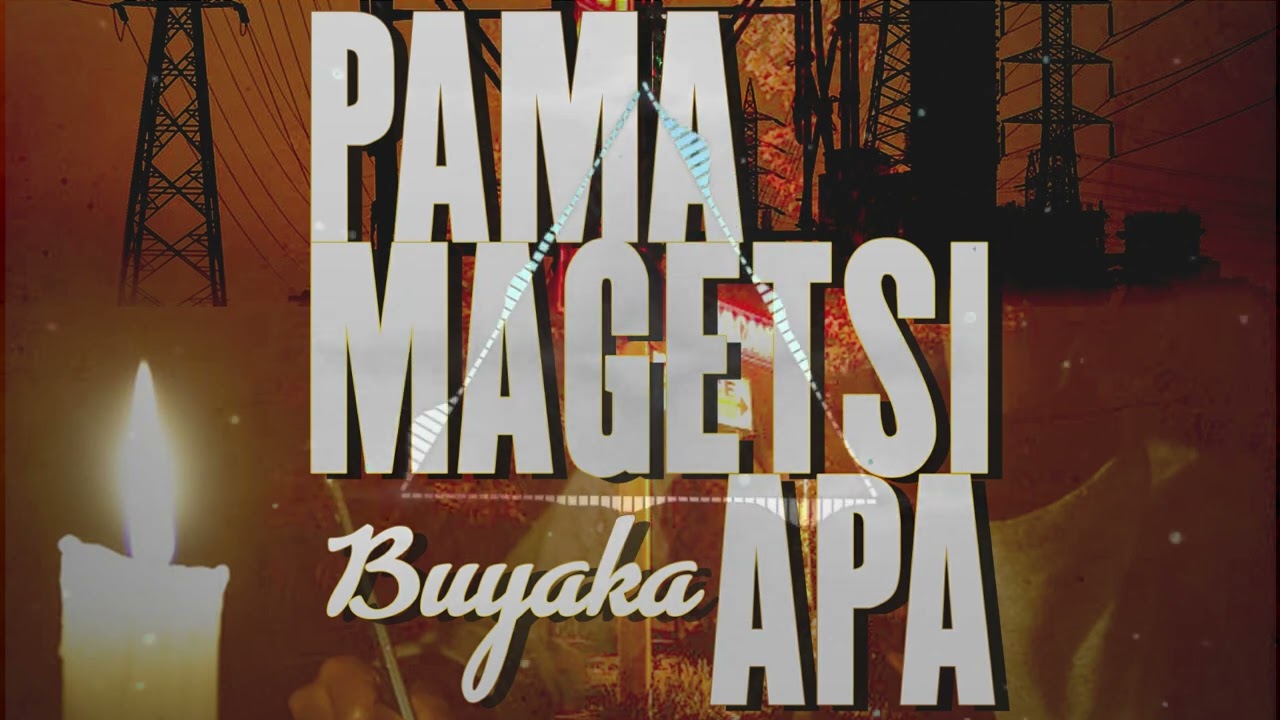 Buyaka - Pamagetsi Apa (Official Video Prod. By Chill Spot Records)