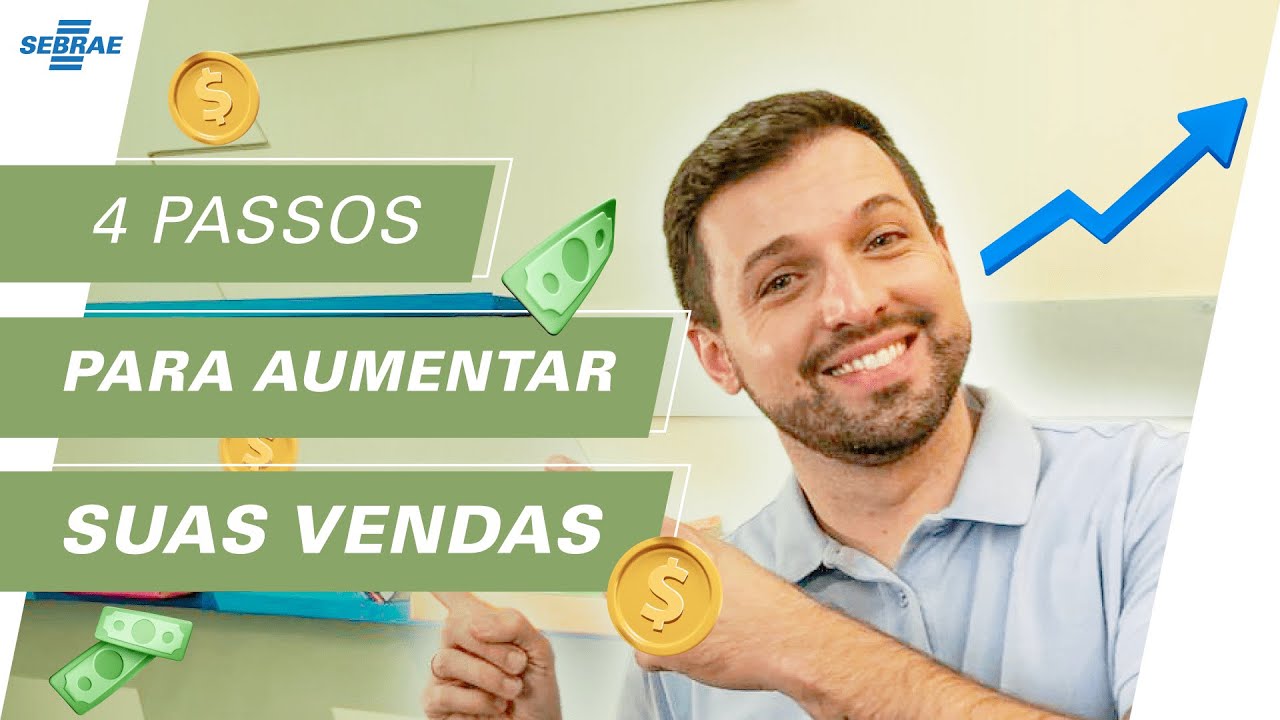Como AUMENTAR as VENDAS? 🤑 4 passos para VENDER MAIS com ESTRAT&Eacute;GIA!