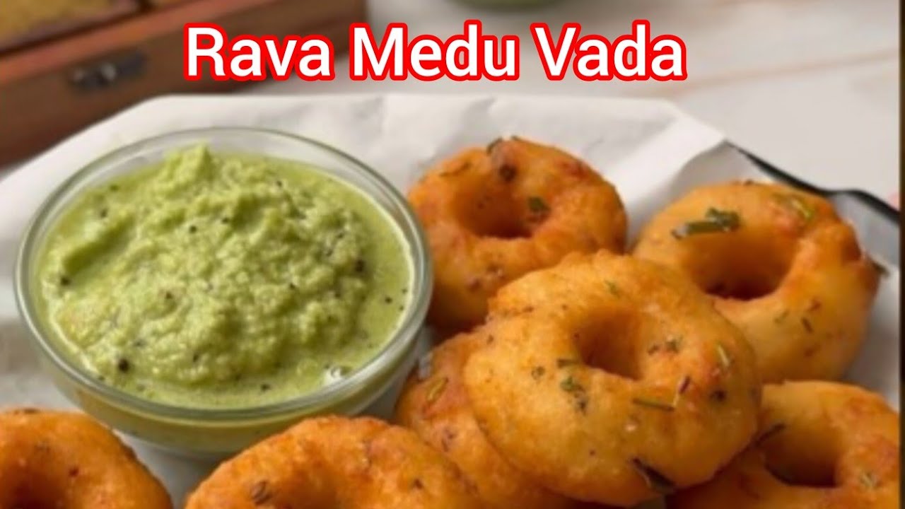 Rava/Suji Medu Vada | सूजी का मेदु वड़ा घर पे बनाएं! |