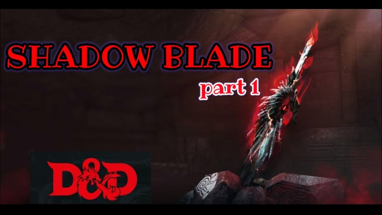 (D&D 5e) Spell Focus: Shadow Blade - Strategies for Full Casters