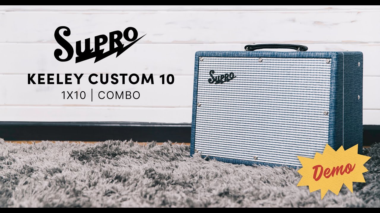 Keeley Custom 10 Demo with Sara Labriola | Supro