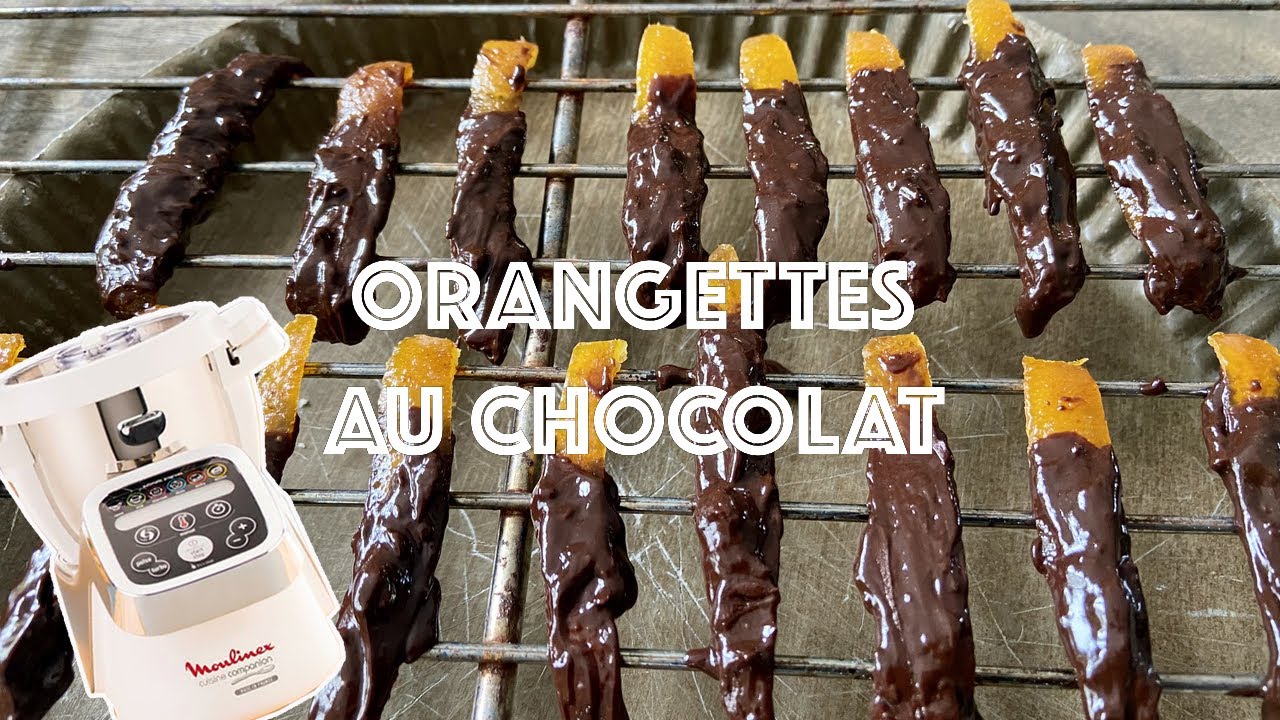 Recettes Companion  — ORANGETTES AU CHOCOLAT