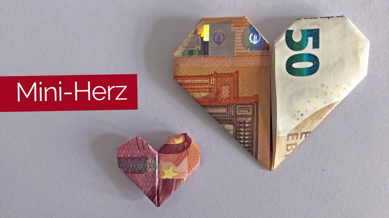 Mini Herz aus Geldscheine falten - DIY Geldgeschenke - Geschenk Idee Geld Herzen zum verschenken