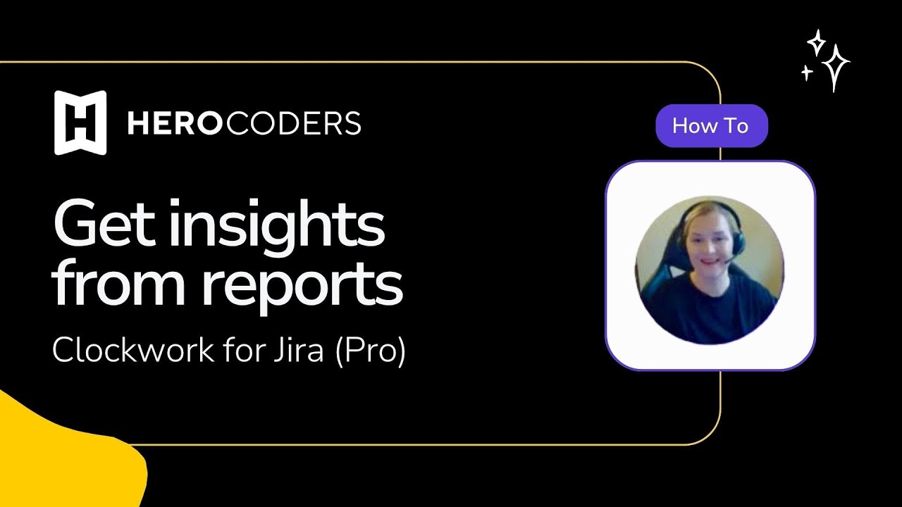Get valuable insights with Jira time tracking reports in Clockwork Pro