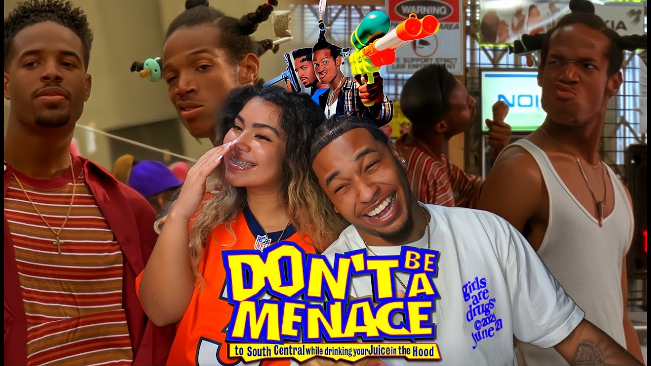 *DON'T BE A MENACE* had us laughing NONSTOP