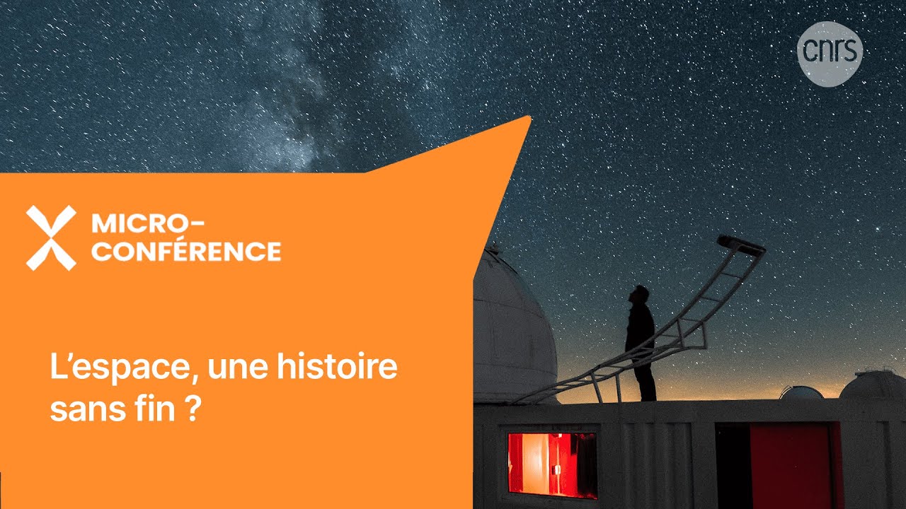L’espace, une histoire sans fin ? | Micro-conférence | Les Échappées inattendues