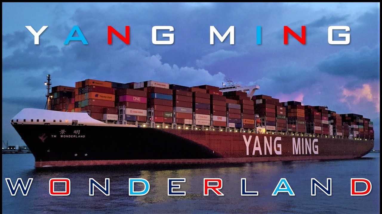 YM WONDERLAND - the 14000+ TEU Class of Yang Ming Marine Transport Corp. visit Kaohsiung Harbor