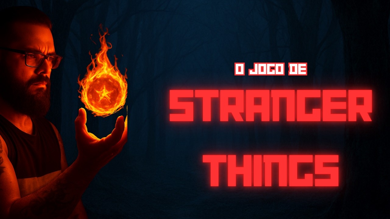 QUAL É O JOGO QUE APARECE EM STRANGER THINGS?