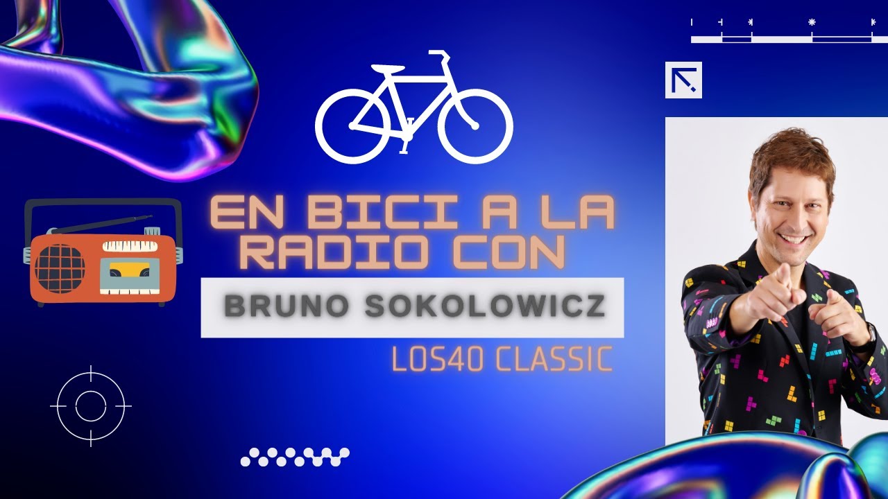 Un Día en mi VIDA: en BICI por BCN hacia la RADIO. LOS40 CLASSIC x dentro. | Bruno Sokolowicz