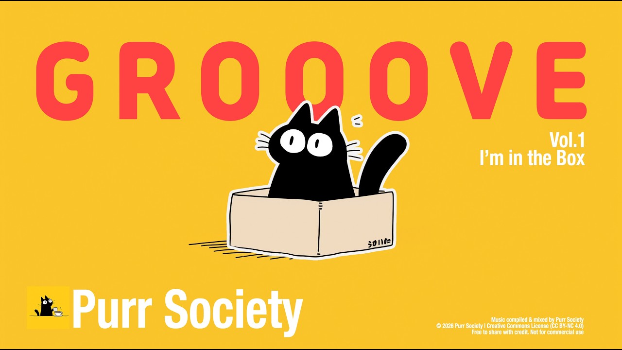 GROOVE POP | Indie | Vol.1 | Purr Society Cat's Mood Mix | Chill, Cafe, Study, Work
