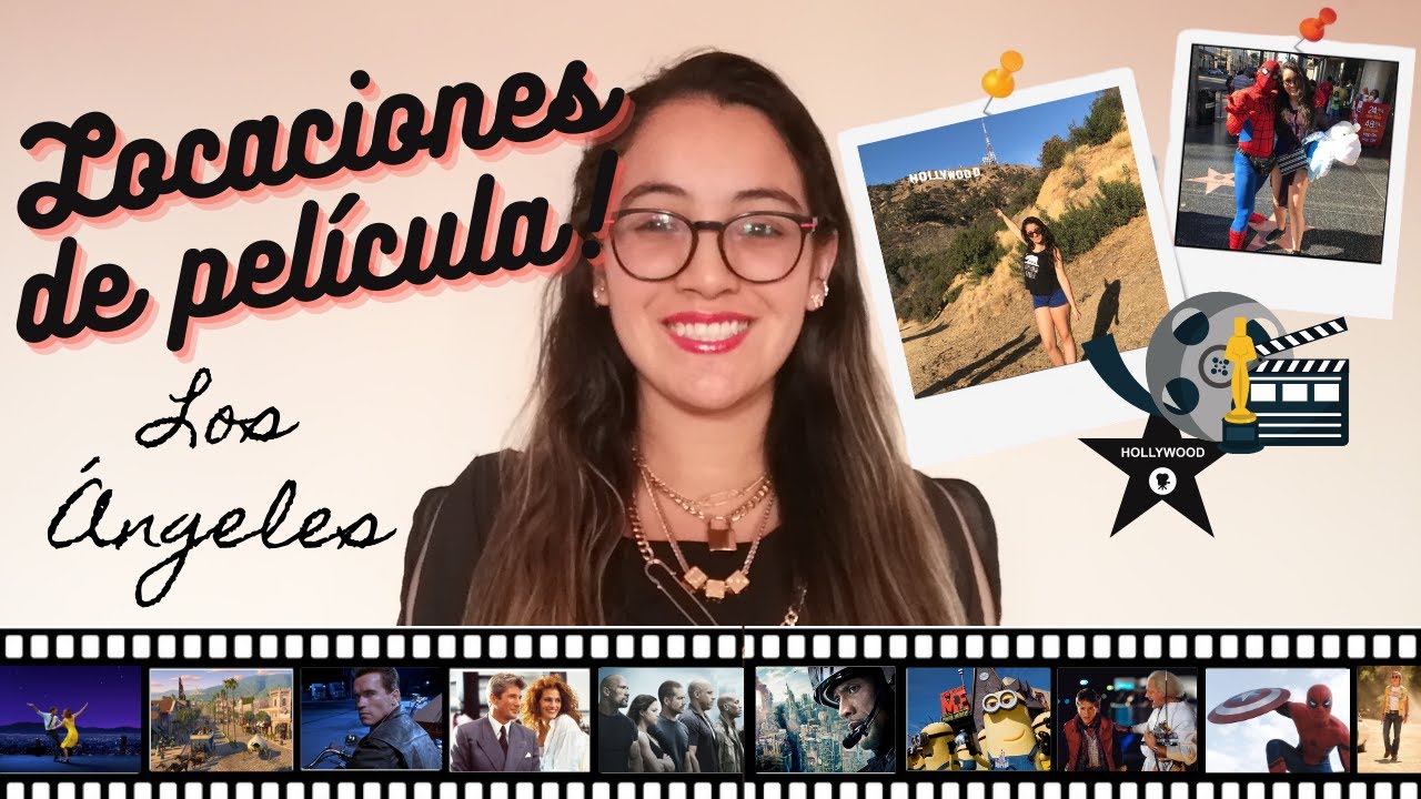 LOCACIONES DE PELÍCULAS EN LOS ANGELES