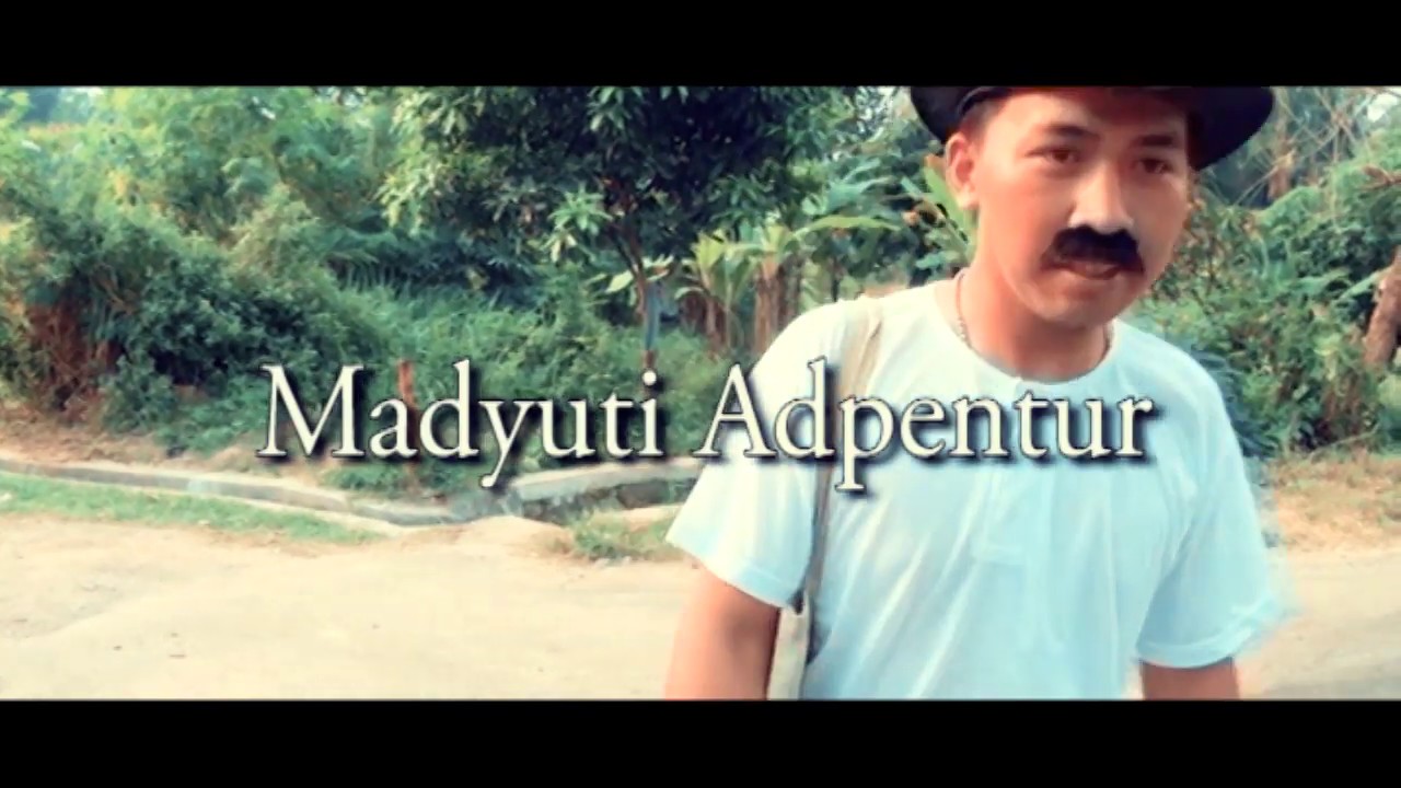 MADYUTI ADVENTURE  film pendek wong Cilegon