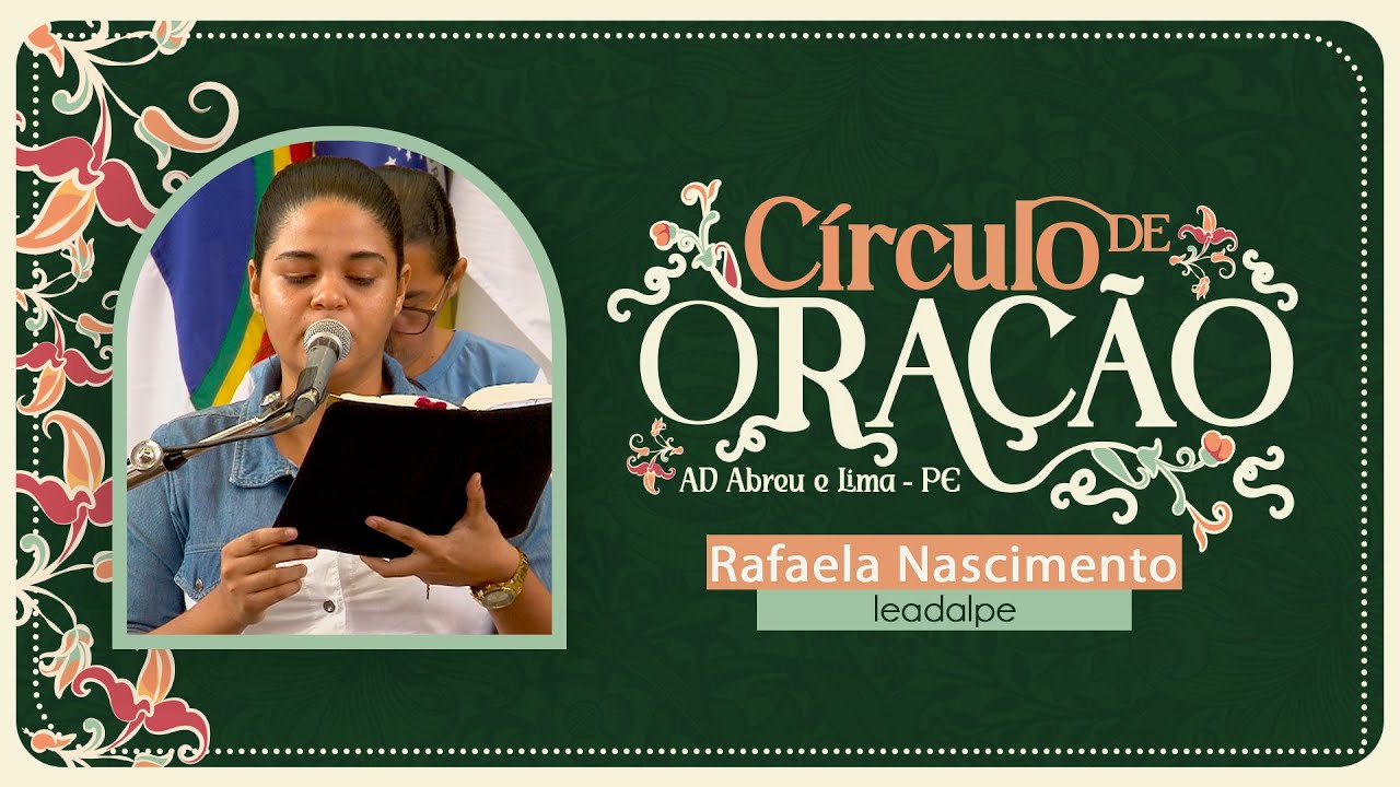Rafaela Nascimento - Mensagem Bíblica - Templo Central - Ieadalpe - 17/08/2023.