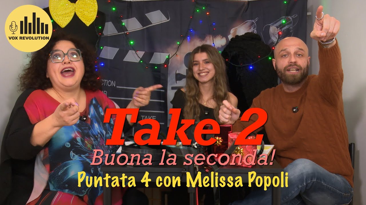 TAKE 2: Buona la Seconda - Puntata 4 con Melissa Popoli