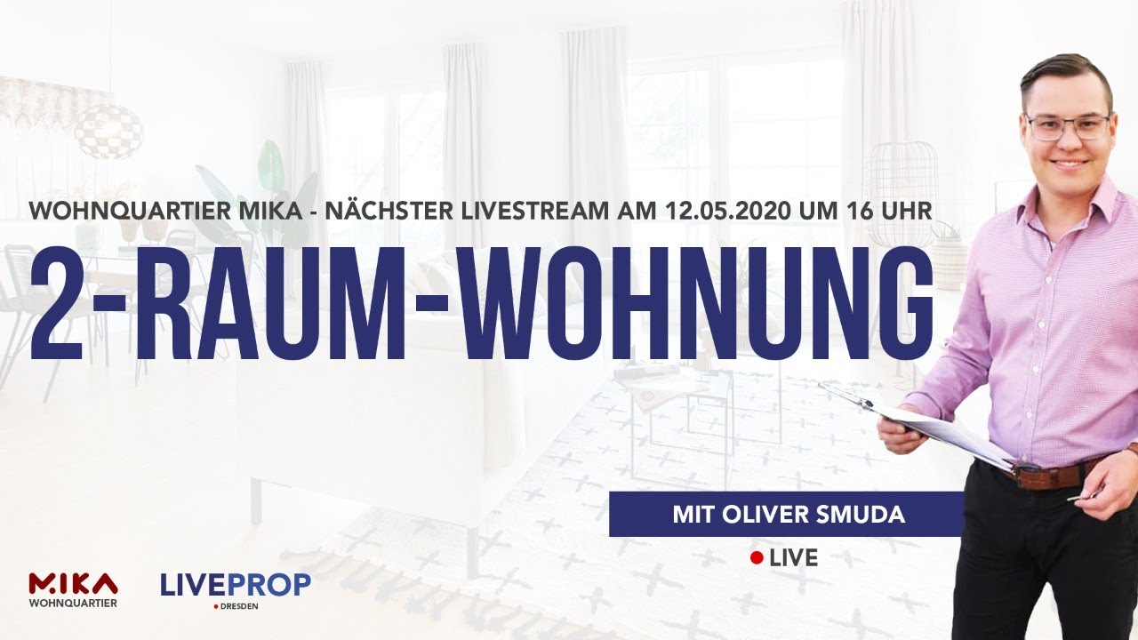 Ihre neue 2-Raum-Wohnung in Dresden - Nächster Livestream am 12.05.2020 um 16 Uhr