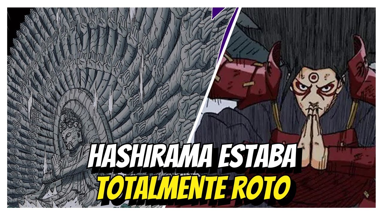 Hashirama Senju estaba COMPLETAMENTE ROTO
