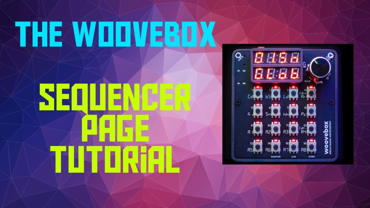 The Woovebox - Sequencer Page Tutorial
