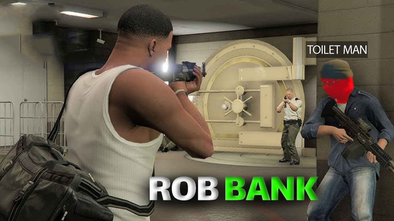 Toilet man prepares to attack bank🤑 GTA5