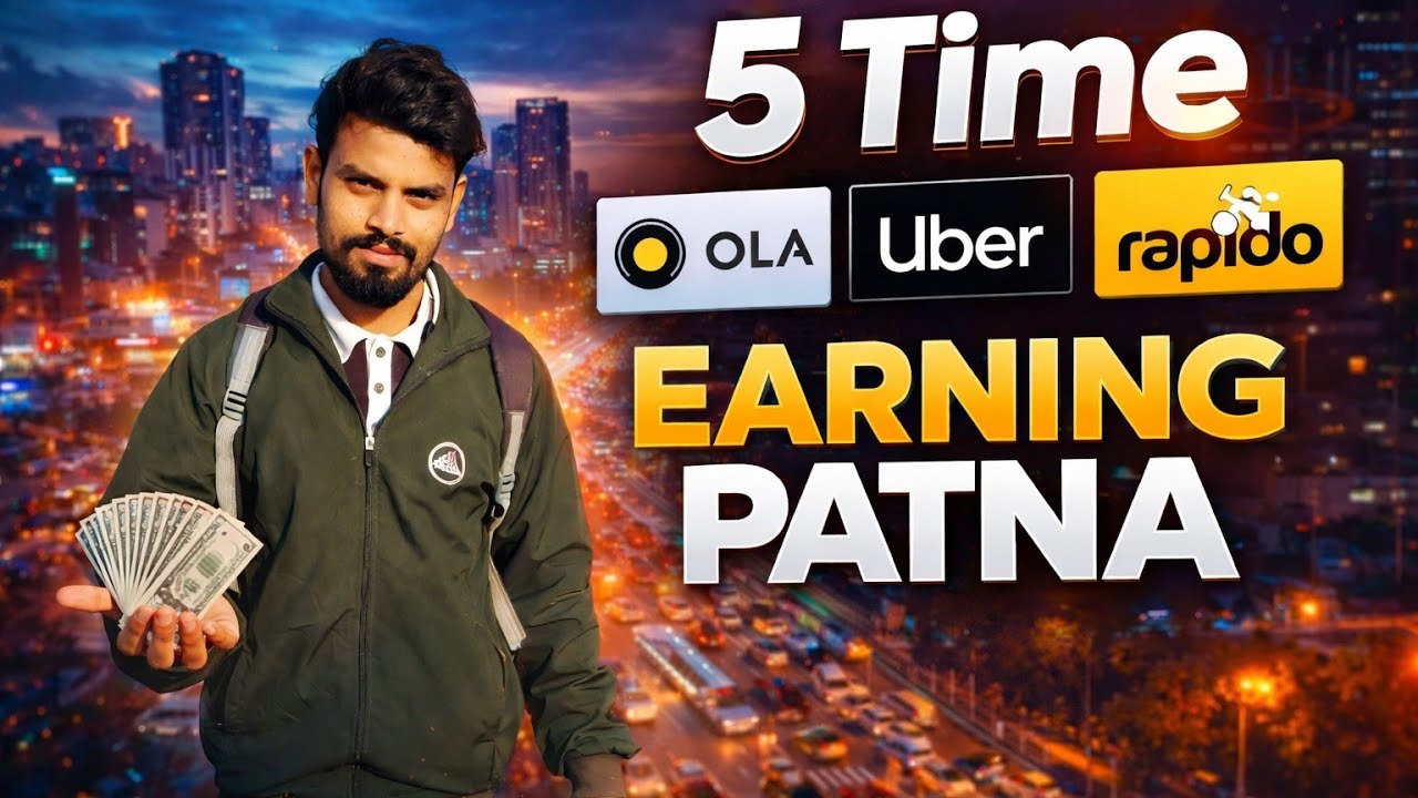 💸5️⃣Time 🛵Ola 🚕Uber 🏍Rapido 💰Earning 📍Patna 😱