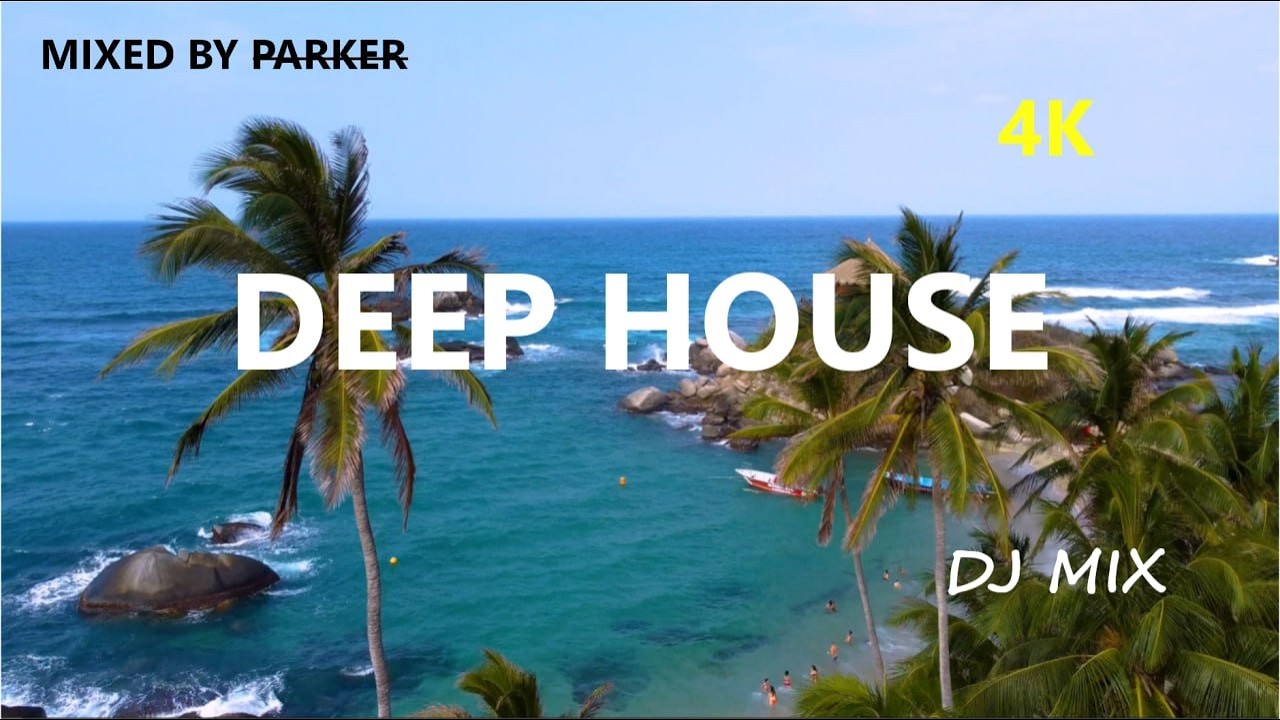 Deep House Mix 2016 Vol. 2 | Mixed By Parker Music