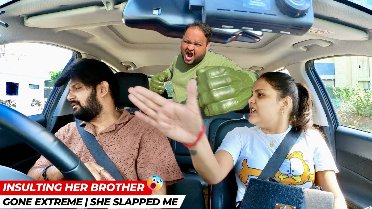 She Slapped Me | Insulting Her Brother | Gone too Far