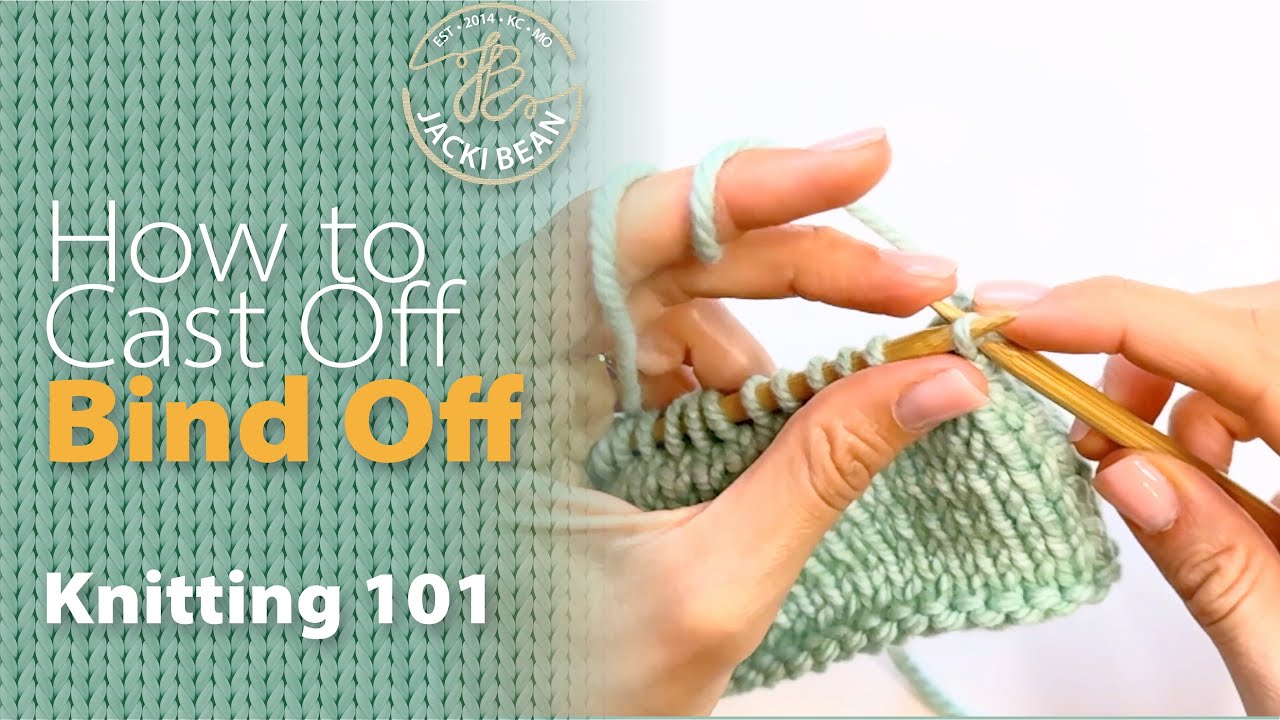 How to BIND OFF or CAST OFF your knitted stitches (Easy + Slow motion!)