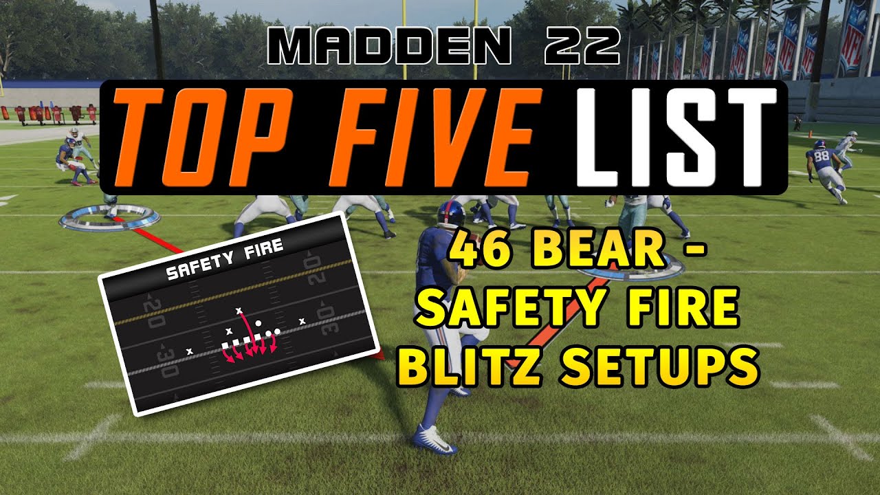 Madden 22 Tips - Top Five List - 46 Bear - Safety Fire Blitz Setups