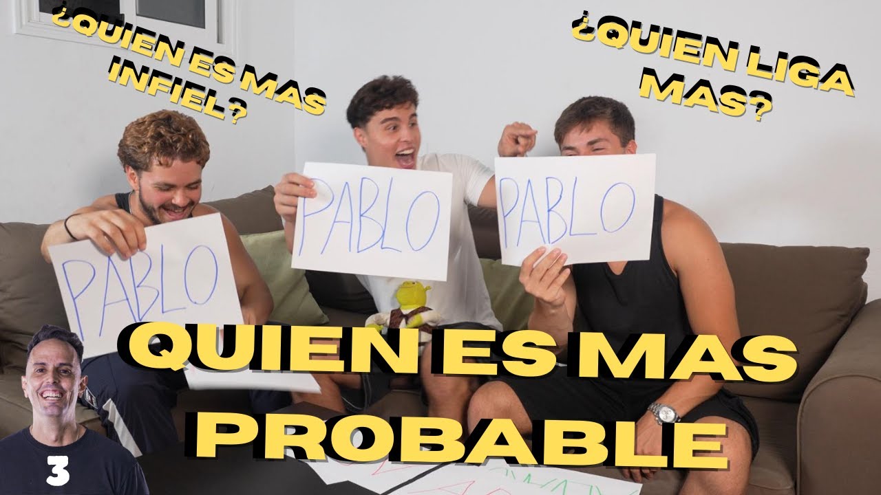 QUIEN ES MAS PROBABLE QUE...DÍA 3 Para Conocer A EstoEsRuymán