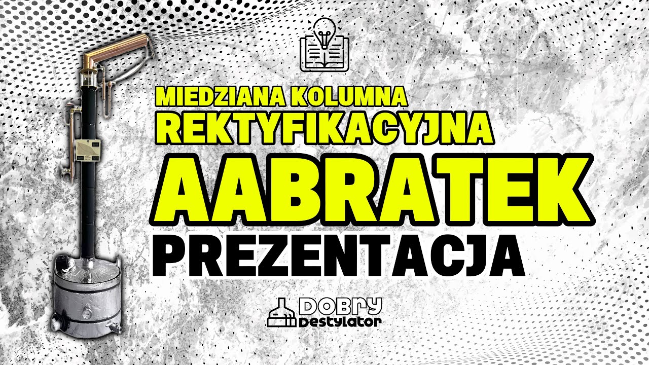 Miedziana Kolumna AABRATEK od /DobryDestylator/. Prezentacja i Konfiguracja.