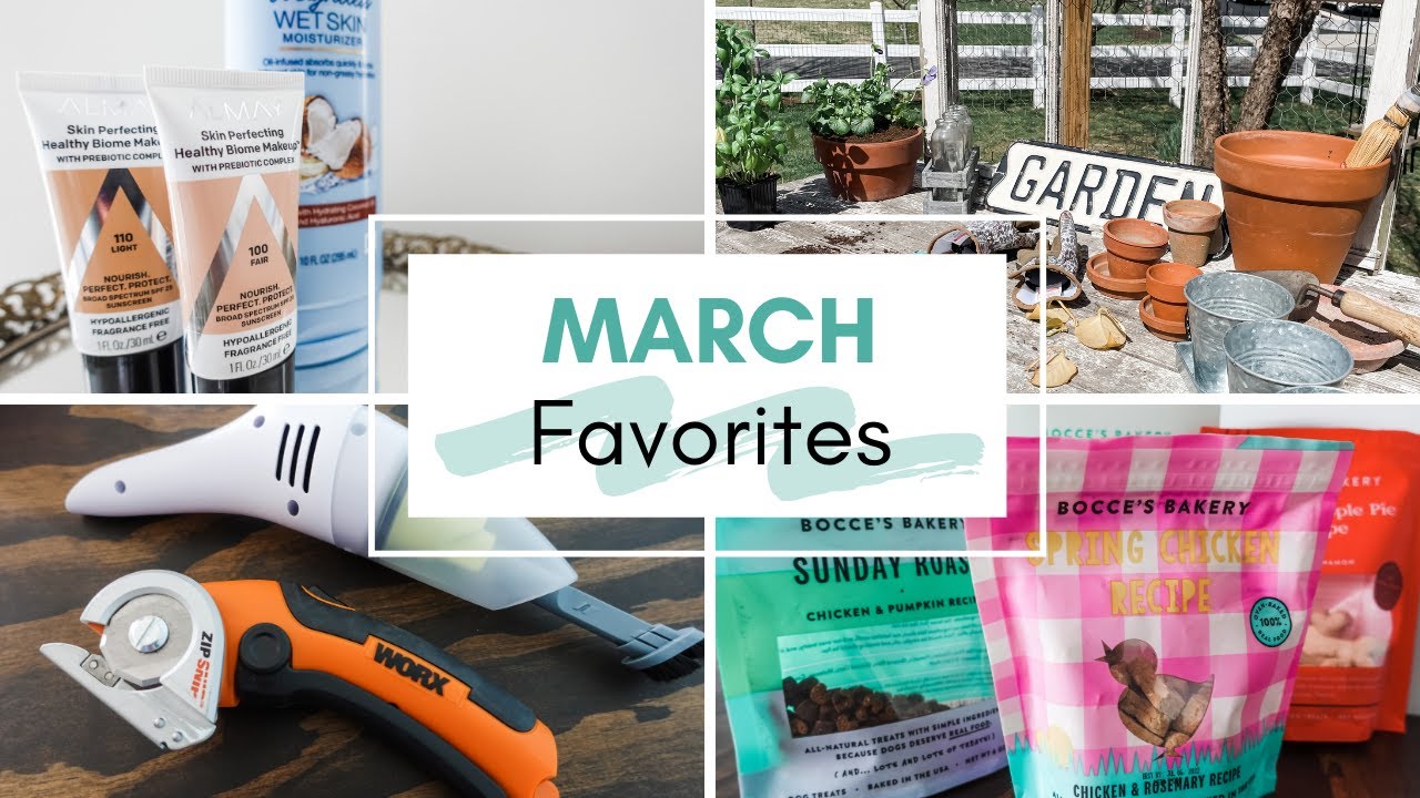 March Favorites | 2021