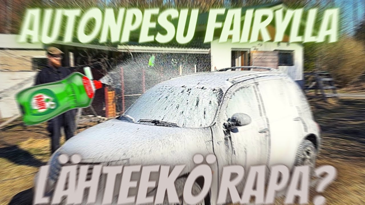 Autonpesu Fairylla. Onnistuuko?