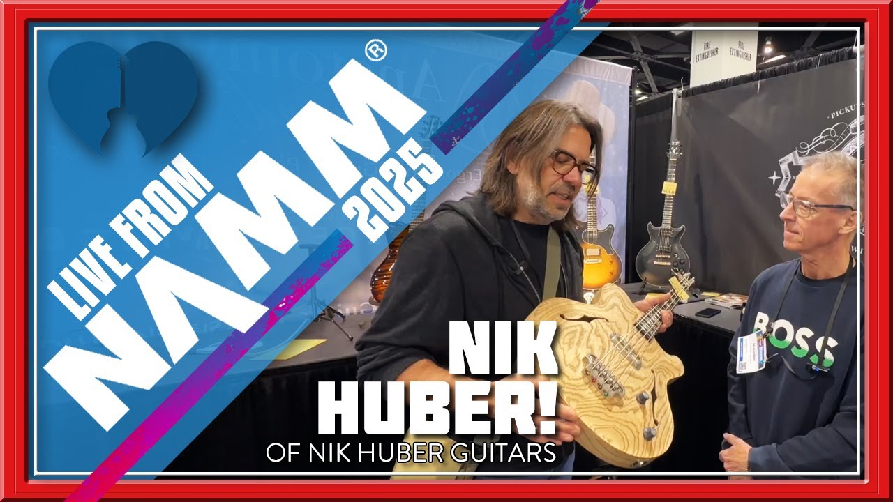 NAMM 2025 Nik Huber Guitars