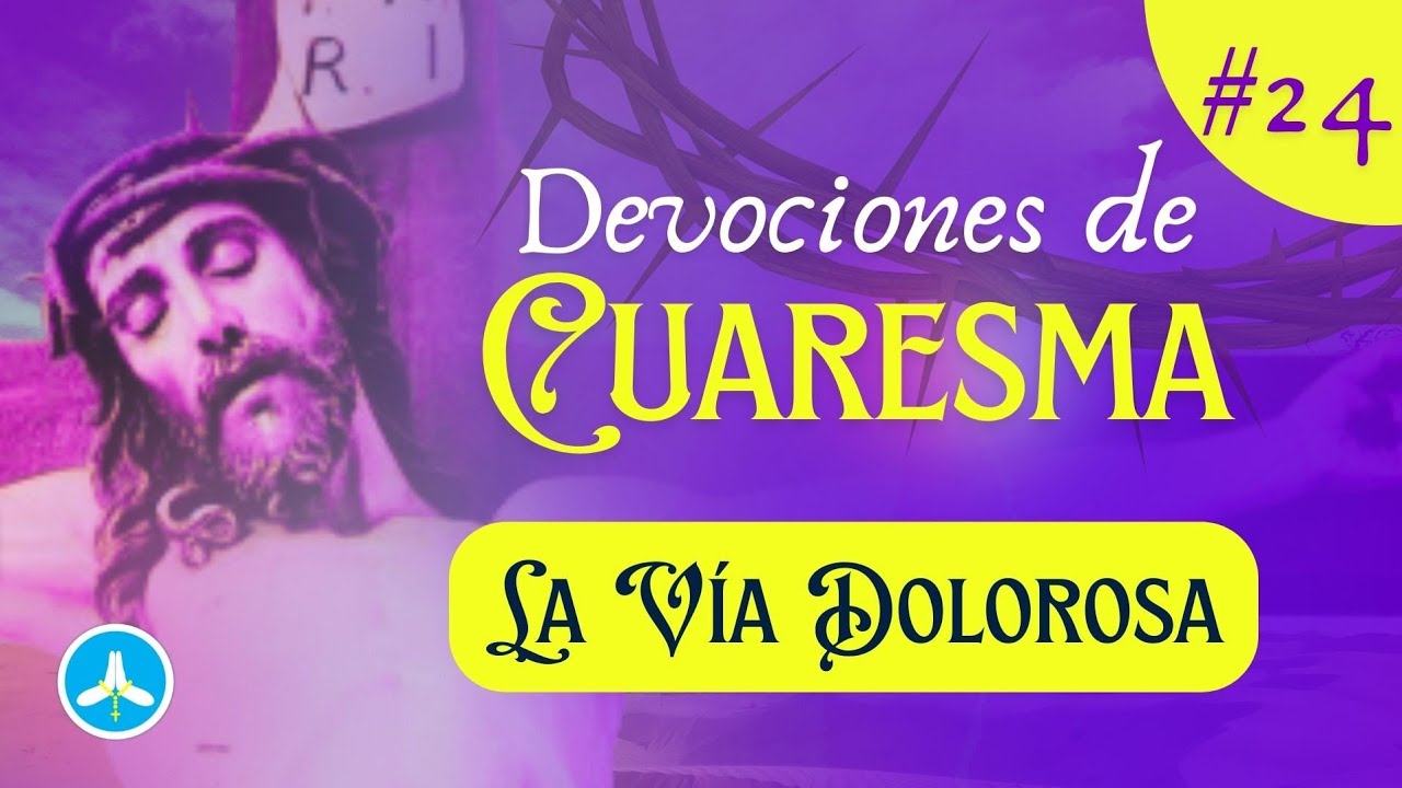 LA VIA DOLOROSA, El camino que Jesús Recorrió hasta el Sepulcro | Cuaresma Día 24