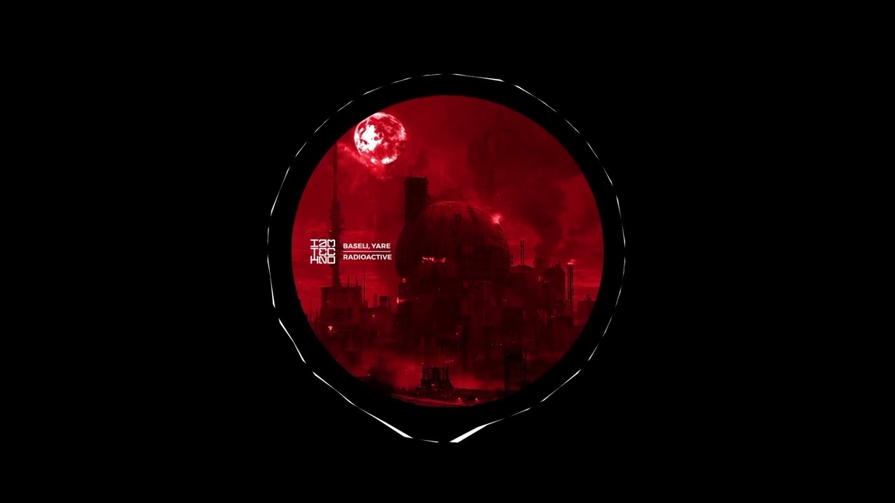 Baseli & YARE - Radioactive (Original Mix)