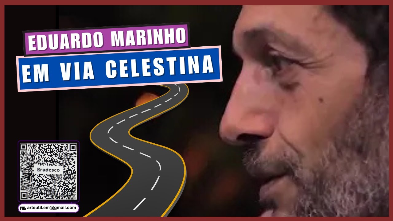 Eduardo Marinho em Via Celestina Filme Completo HD