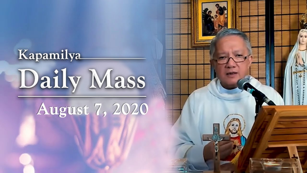 Take Up Your Cross | August 7, 2020 | Kapamilya Daily Mass